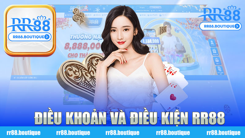 Điều khoản và điều kiện nhà cái RR88 - Tìm hiểu tường tận về các quy định